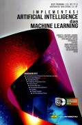 IMPLEMENTASI ARTIFICIAL INTELLIGENCE DAN MACHINE LEARNING