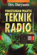 PENGETAHUAN PRAKTIS TEKNIK RADIO