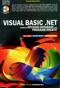 VISUAL BASIC.NET : MEMBUAT APLIKASI DATABASE DAN PROGRAM KREATIF