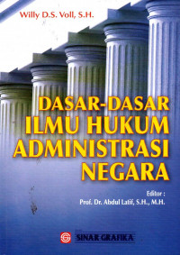 DASAR-DASAR ILMU HUKUM ADMINISTRASI NEGARA