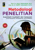METODOLOGI PENELITIAN KUANTITATIF, KUALITATIF, DAN CAMPURAN