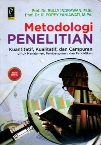 METODOLOGI PENELITIAN KUANTITATIF, KUALITATIF, DAN CAMPURAN