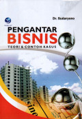 PENGANTAR BISNIS TEORI & CONTOH KASUS