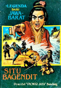 LEGENDA DARI JAWA BARAT : SITU BAGENDIT