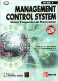 MANAGEMENT CONTROL SYSTEM (SISTEM PENGENDALIAN MANAJEMEN) BUKU 1