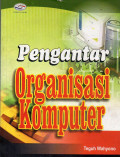 PENGANTAR ORGANISASI KOMPUTER