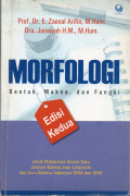 MORFOLOGI - BENTUK, MAKNA, DAN FUNGSI