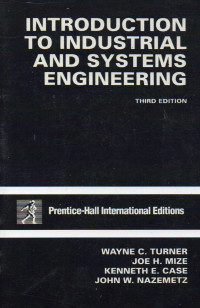 INTRODUCTION TO INDUSTRIAL AND SYSTEMS ENGINEERING (THIRD EDITION)