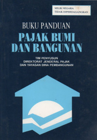 BUKU PANDUAN PAJAK BUMI DAN BANGUNAN