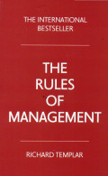 THE RULES OF MANAGEMENT