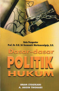 DASAR-DASAR POLITIK HUKUM