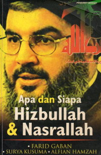 APA DAN SIAPA HIZBULLAH & NASRALLAH