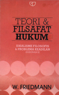 TEORI & FILSAFAT HUKUM