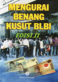 MENGURAI BENANG KUSUT BLBI