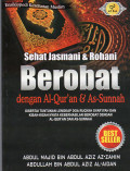 SEHAT JASMANI & ROHANI BEROBAT DENGAN AL-QUR'AN & AS-SUNNAH