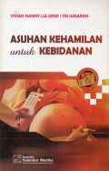 ASUHAN KEHAMILAN UNTUK KEBIDANAN