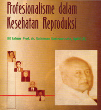 PROFESIONALISME DALAM KESEHATAN REPRODUKSI