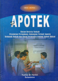 APOTEK - ULASAN, PERATURAN PERUNDANG-UNDANGAN TERKAIT APOTEK