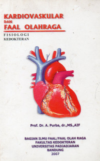 KARDIOVASKULAR DAN FAAL OLAHRAGA - FISIOLOGI KEDOKTERAN