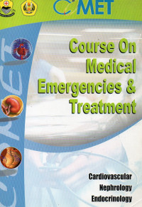 COURSE ON MEDICAL EMERGENCIES & TREATMENT (CARDIOVASCULAR, NEPHROLOGY, ENDOCRINOLOGY)