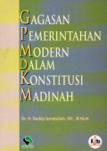 GAGASAN PEMERINTAHAN MODERN DALAM KONSTITUSI MADINAH