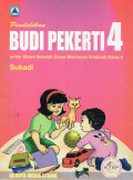 PENDIDIKAN BUDI PEKERTI 4 UNTUK SISWA SEKOLAH DASAR-MADRASAH IBTIDAIAH KELAS 4