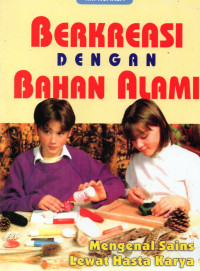 BERKREASI DENGAN BAHAN ALAMI