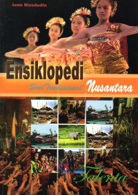 ENSIKLOPEDIA SENI TRADISIONAL NUSANTRARA