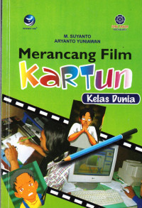 MERANCANG FILM KARTUN (KELAS DUNIA)