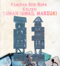 PAMERAN SENI RUPA KOLEKSI TAMAN ISMAIL MARZUKI