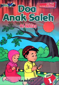 DOA ANAK SALEH (AL-IKHLAS) JILID 1