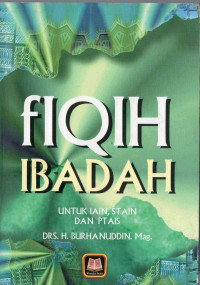 Image of FIQIH IBADAH UNTUK IAIN DAN PT AIS