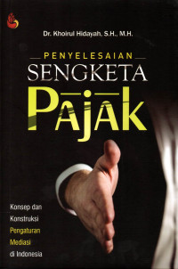 PENYELESAIAN SENGKETA PAJAK